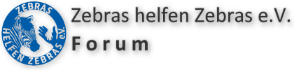 Forum - Zebras helfen Zebras e.V.